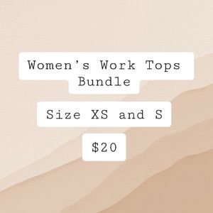 BUNDLE - Women’s Work Tops - Size XS and S